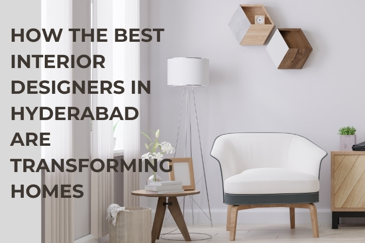 Best Interior Designers in Hyderabad